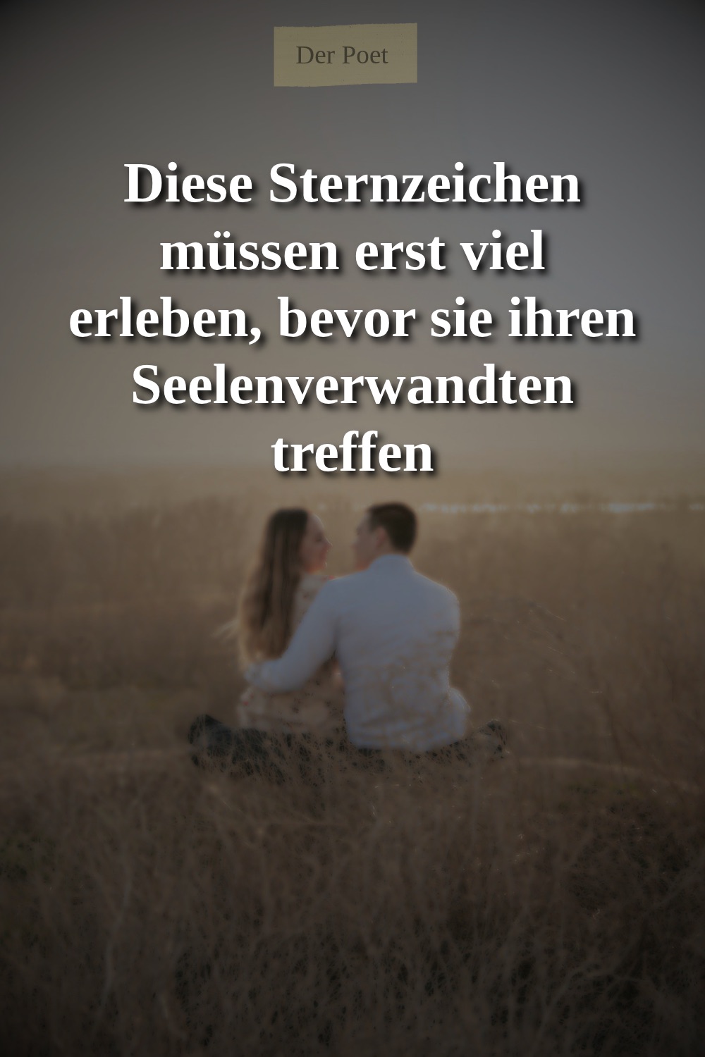 Sternzeichen Seelenverwandter, Seelenverwandten finden, große Liebe finden, Liebe des Lebens, Sternzeichen Liebe, Seelenpartner Astrologie, Widder Liebe, Löwe Liebe, Jungfrau Liebe, Schütze Liebe, Steinbock Liebe, Partnerschaft Horoskop, Liebeshoroskop, späte Liebe, Seelenverwandter später im Leben