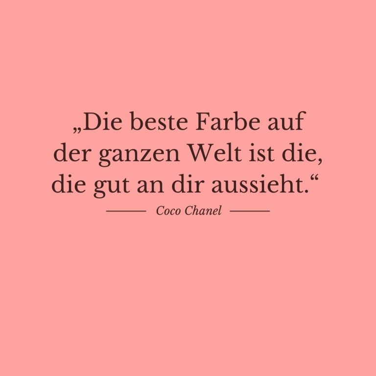 Das Coco Chanel Zitat, dass dich am besten beschreibt. Basierend auf