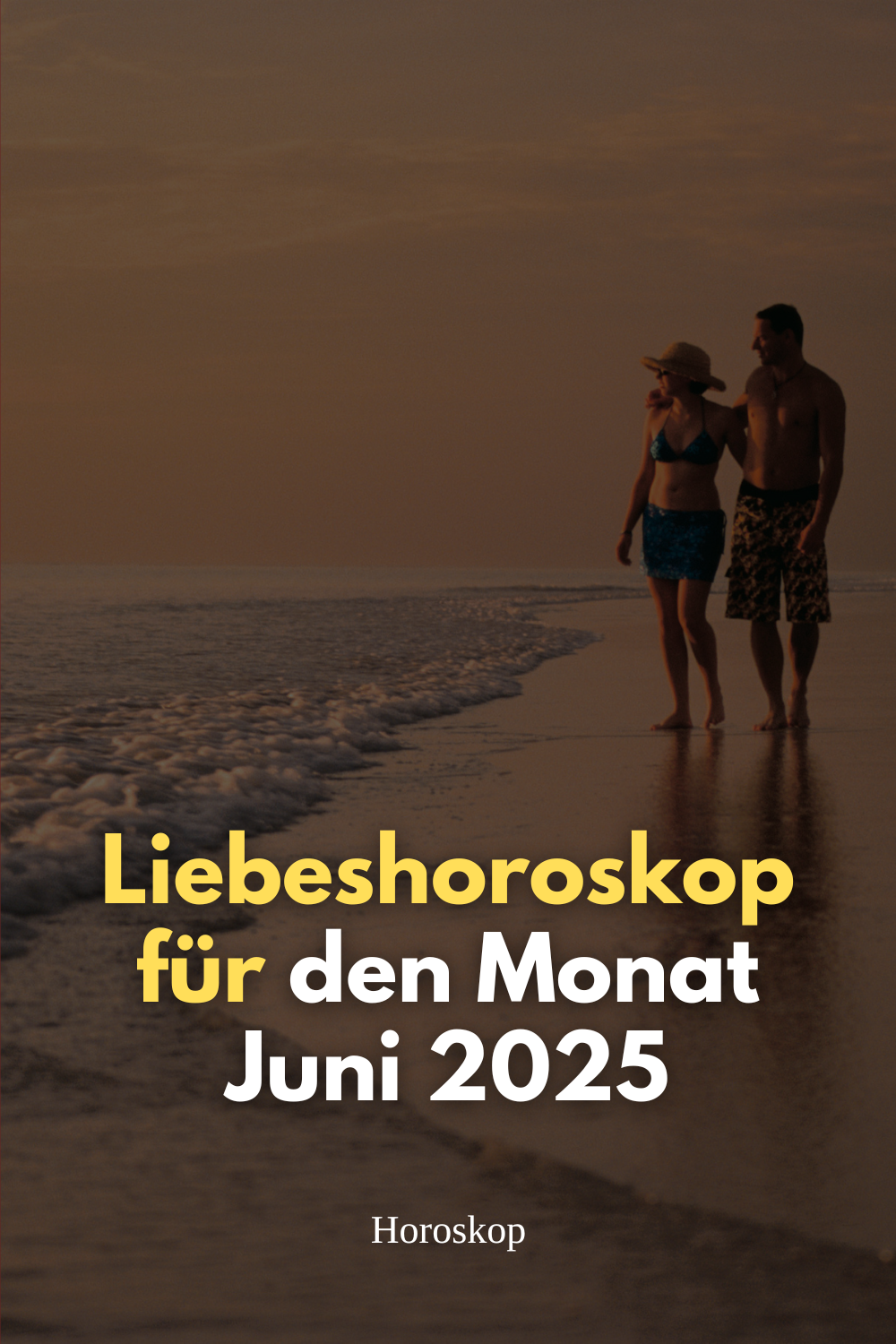 Liebeshoroskop Juni 2025, Liebe Horoskop, Sternzeichen Liebe Juni, Liebesprognose 2025, Horoskop Juni Liebe, astrologische Liebe Juni