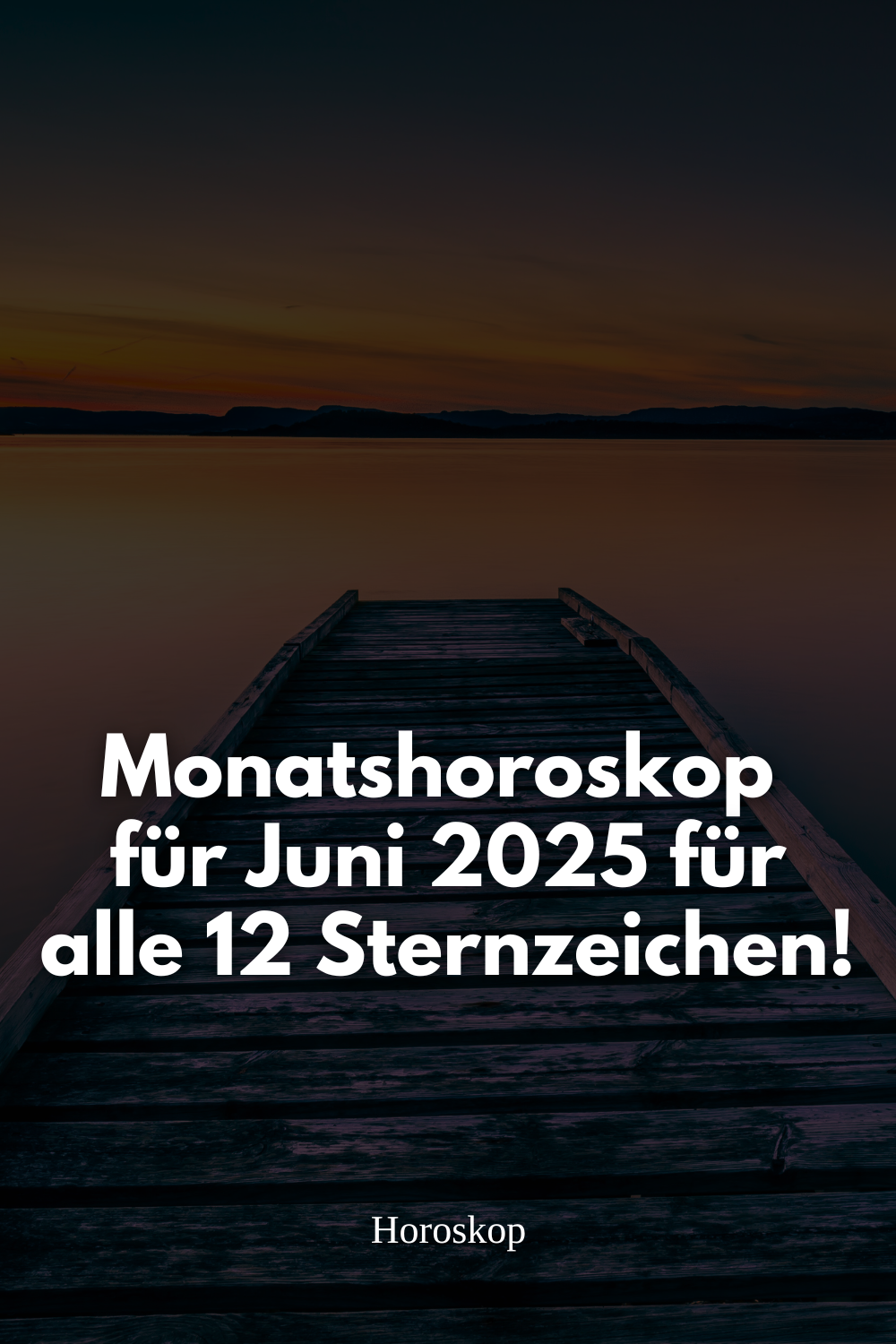 Monatshoroskop Juni 2025, Horoskop Juni 2025, Sternzeichen Juni 2025, astrologische Vorhersage, Liebe Karriere Sternzeichen, Juni 2025 Horoskop