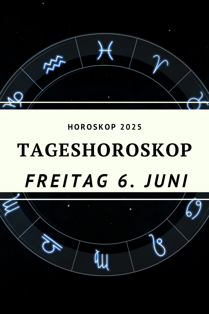 Horoskop 6. Juni 2025, Tageshoroskop Waage Mond, Sonne in Zwillinge, astrologische Prognose Juni 2025, Horoskop Freitag, Tageshoroskop Zwillinge, Tagesenergie Waage, Sternzeichen Juni, Horoskop Liebe 6. Juni, kosmischer Überblick 2025