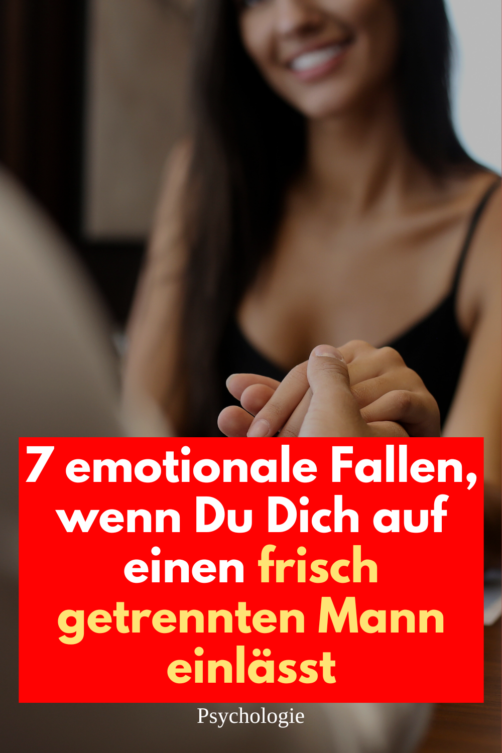 frisch getrennte Männer, emotional nicht verfügbar, neue Beziehung nach Trennung, Übergangslösung Beziehung, Trennung nicht verarbeitet, Warnzeichen Dating, Beziehung mit getrenntem Mann, emotionale Abhängigkeit, Männer nach Scheidung, toxische Beziehung vermeiden, Beziehungstipps Frauen, emotionale Warnsignale