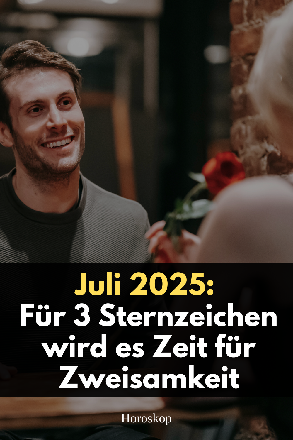 Sternzeichen Juli 2025, Liebe Horoskop, Sehnsucht nach Nähe, Sternzeichen Beziehung, astrologische Liebe Juli, Single Sternzeichen, Horoskop Juli 2025, Liebe im Sommer 2025, Sternzeichen wollen Liebe, astrologische Vorhersage Juli