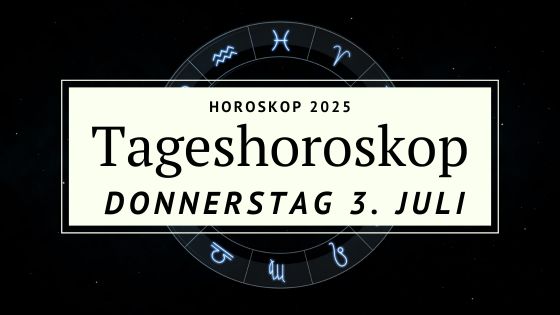 Horoskop für Donnerstag, den 3. Juli 2025 – Tiefgang mit Herz