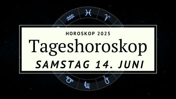 Horoskop für Samstag, den 14. Juni 2025 – Die Kraft der Erneuerung