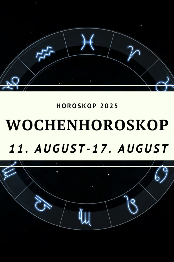 Wochenhoroskop 11. August 2025, Wochenhoroskop 17. August 2025, Horoskop August 2025, astrologische Prognose August 2025, Sternzeichen Horoskop, Merkur direktläufig August 2025, Mars Neptun Opposition, Wochenhoroskop Widder, Wochenhoroskop Stier, Wochenhoroskop Zwillinge, Wochenhoroskop Krebs, Wochenhoroskop Löwe, Wochenhoroskop Jungfrau, Wochenhoroskop Waage, Wochenhoroskop Skorpion, Wochenhoroskop Schütze, Wochenhoroskop Steinbock, Wochenhoroskop Wassermann, Wochenhoroskop Fische