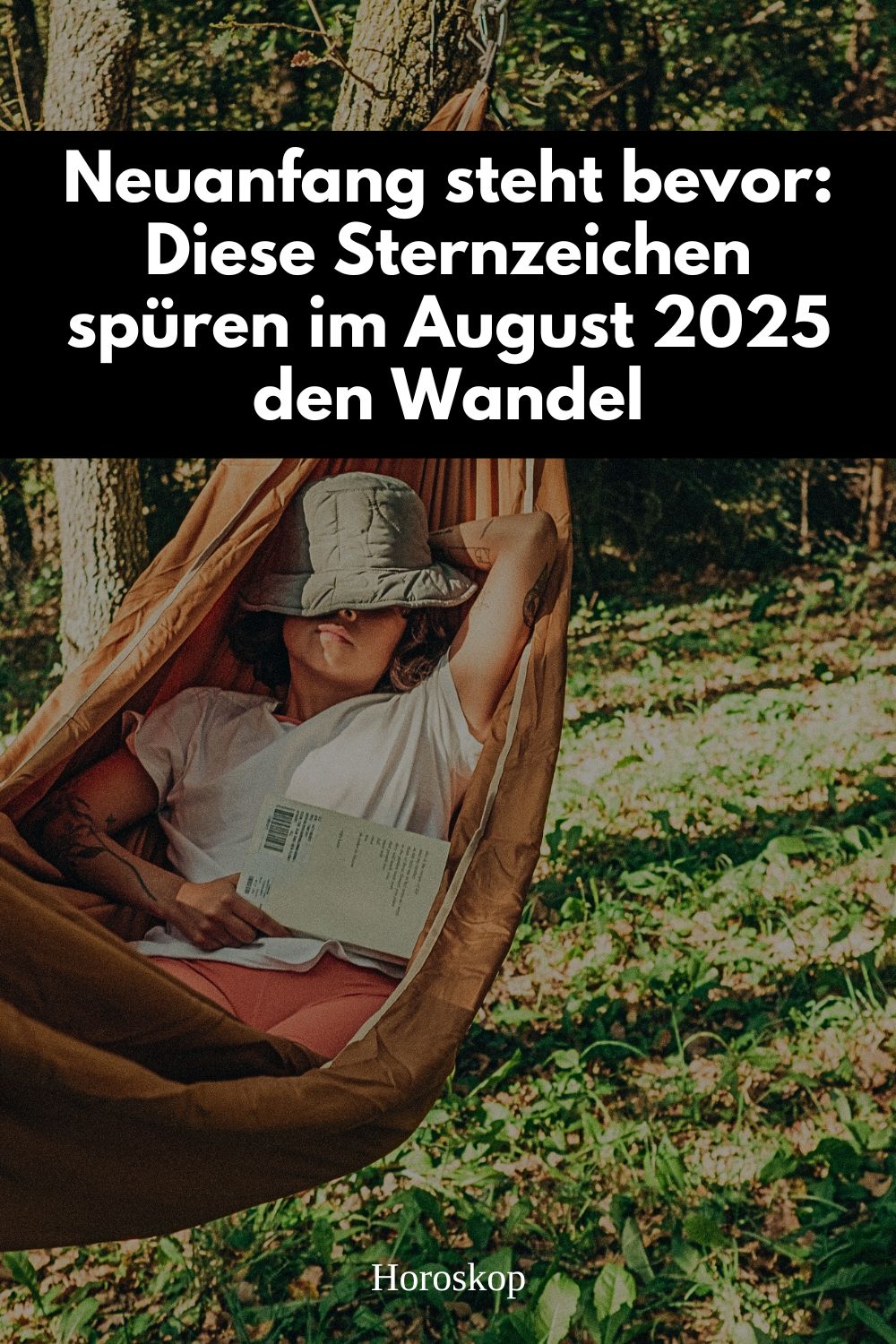 August 2025, neues Kapitel, Sternzeichen Neubeginn, astrologische Prognose, Zwillinge August 2025, Stier Horoskop August, Schütze Veränderungen, astrologische Wendepunkte, Neumond 4. August, Vollmond 9. August, kosmische Chancen, neue Wege Sternzeichen