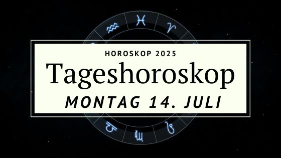 Horoskop für Montag, den 14. Juli 2025 – Tiefe Gedanken, stille Klarheit