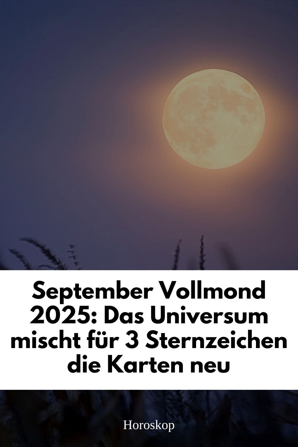 Vollmond September 2025, Vollmond Fische 2025, Mondfinsternis September 2025, Blutmond September 2025, astrologie Vollmond, Horoskop Vollmond 2025, Fische Vollmond Bedeutung, Wendepunkt Sternzeichen, astrologische Ereignisse 2025, spirituelle Transformation Vollmond