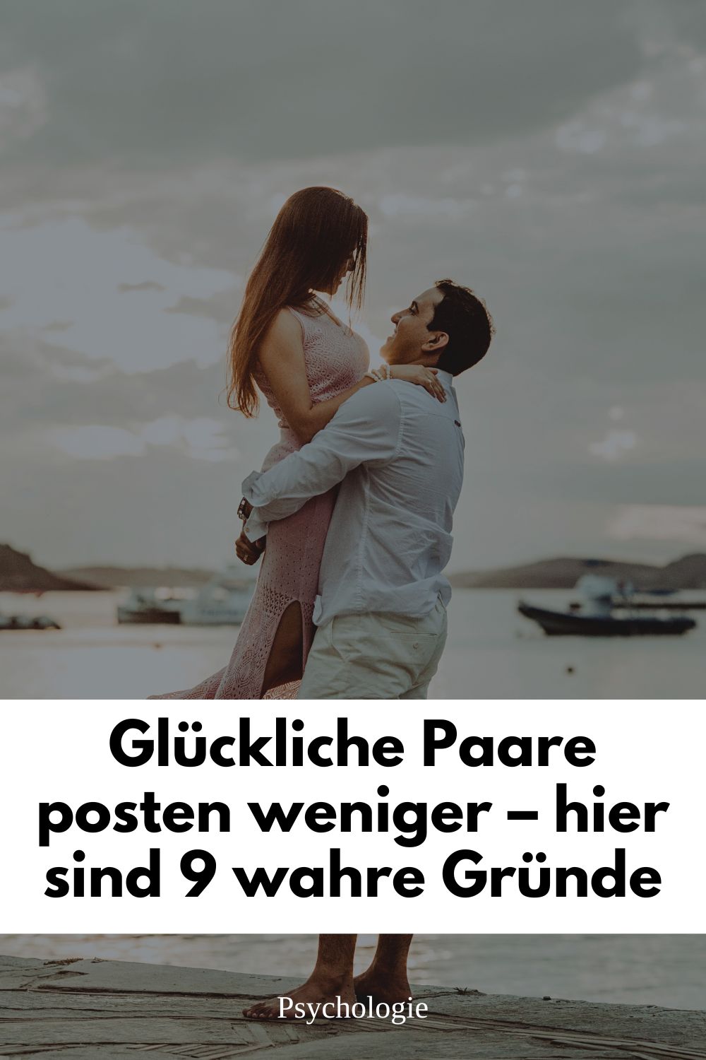 glückliche paare, paare posten weniger, privatsphäre beziehung, beziehung und social media, beziehung privat halten, social media beziehung, beziehungs-tipps, glückliche beziehung, instagram paare, liebe und privatsphäre