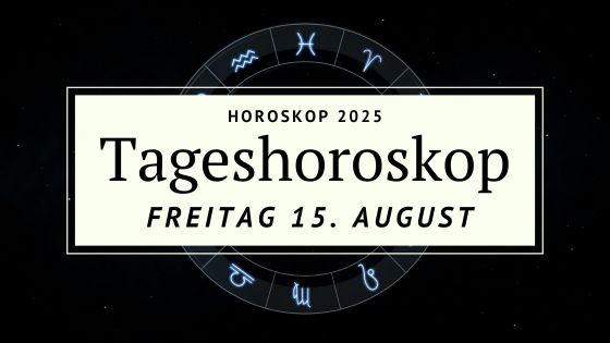 Horoskop für Freitag den 15. August 2025 - Die Stille vor dem Sturm: Wenn die Seele endlich sprechen darf