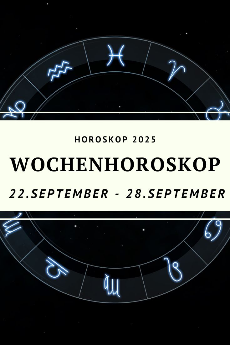 wochenhoroskop 22-28 september 2025, wochenhoroskop, waage saison, herbst tagundnachtgleiche, sonne in waage, venus im loewen, mars zwillinge chiron, neptun ruecklaeufig fische, liebe beruf finanzen, sternzeichen horoskop, astrologie blog, deno licina
