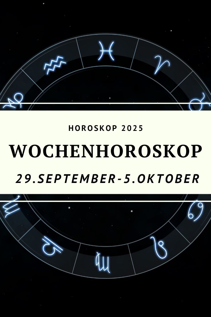 Wochenhoroskop 29. September 2025, Wochenhoroskop 5. Oktober 2025, Wochenhoroskop Oktober 2025, Wochenhoroskop Waage, Wochenhoroskop Widder, Wochenhoroskop Stier, Wochenhoroskop Zwillinge, Wochenhoroskop Krebs, Wochenhoroskop Löwe, Wochenhoroskop Jungfrau, Wochenhoroskop Skorpion, Wochenhoroskop Schütze, Wochenhoroskop Steinbock, Wochenhoroskop Wassermann, Wochenhoroskop Fische, Vollmond Widder Oktober 2025, Astrologie Oktober 2025