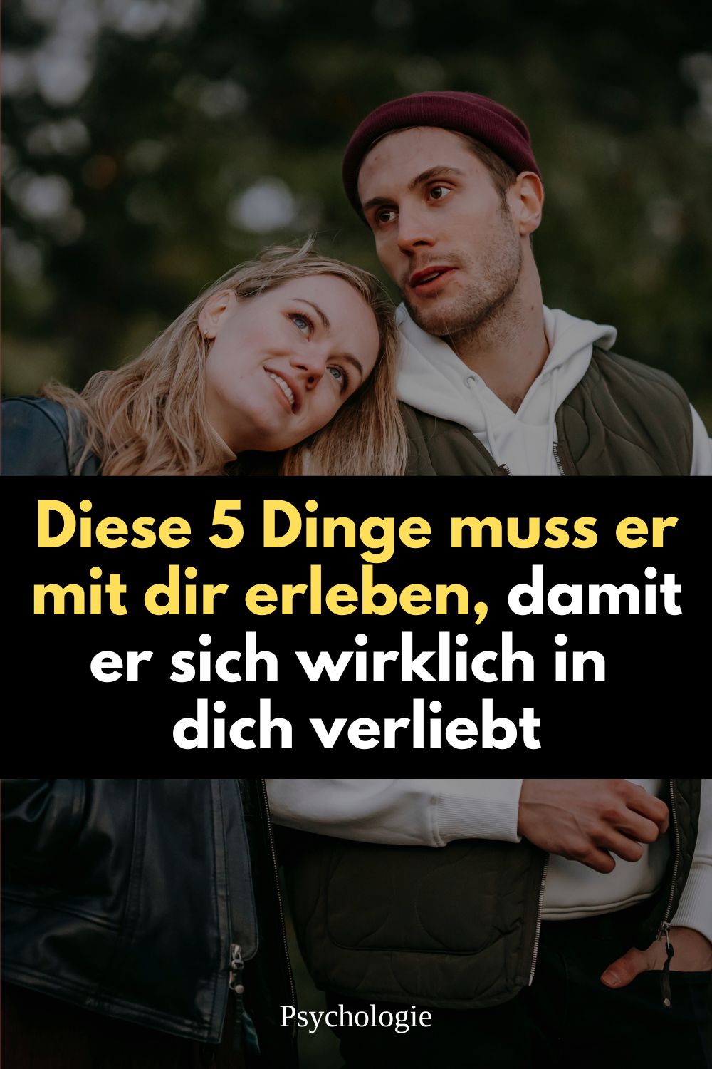 Liebe, Beziehungstipps, Männer verstehen, wie verliebt sich ein Mann, echte Liebe, was Männer wollen, Partnerschaft, Nähe und Vertrauen, Beziehung stärken, verliebt machen