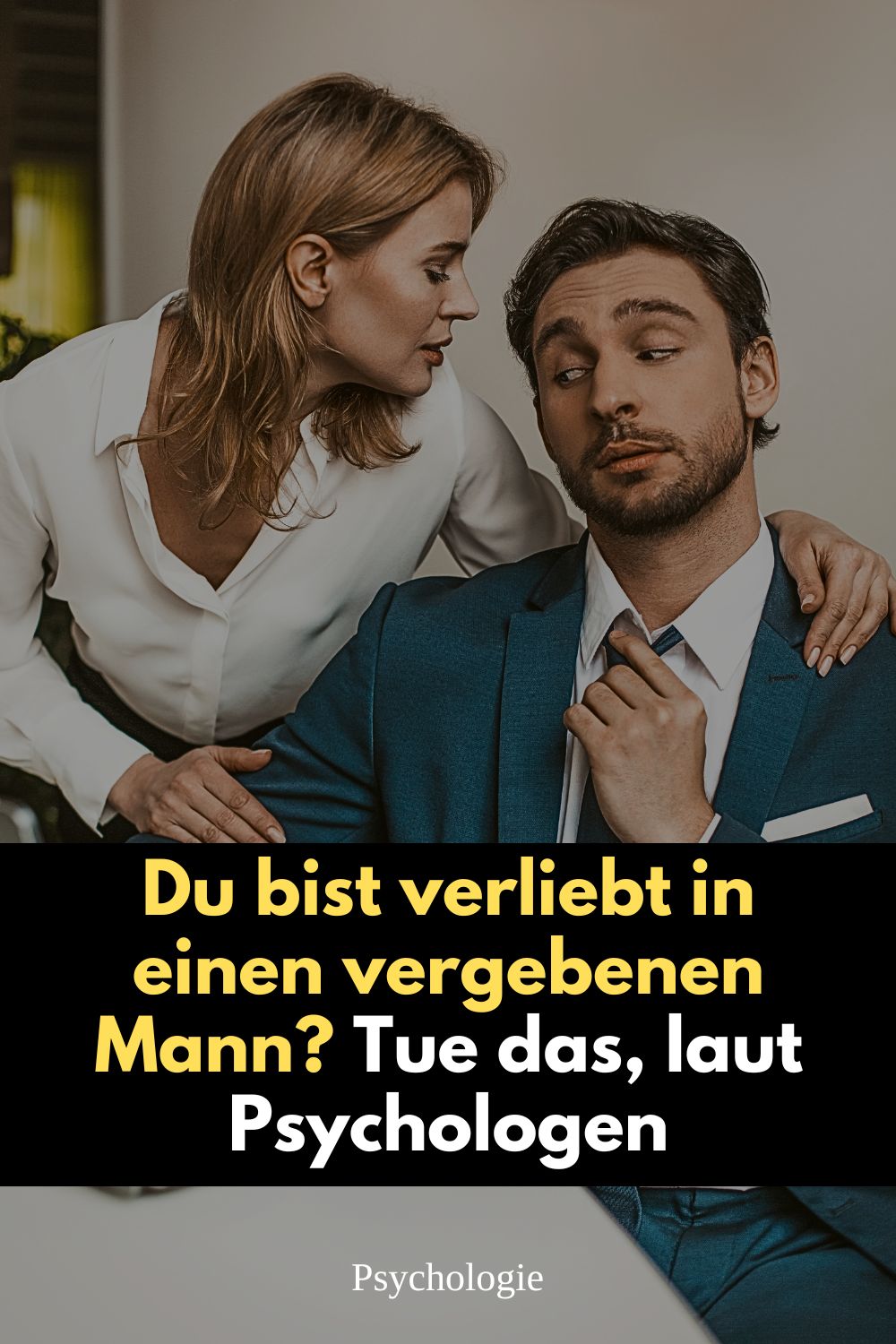 verliebt in einen vergebenen mann, liebe zu vergebenem mann, was tun wenn mann vergeben ist, psychologen rat liebe, verliebt in verheirateten mann, unerwiderte liebe tipps, beziehung mit vergebenem mann, verliebt in vergebenen was tun