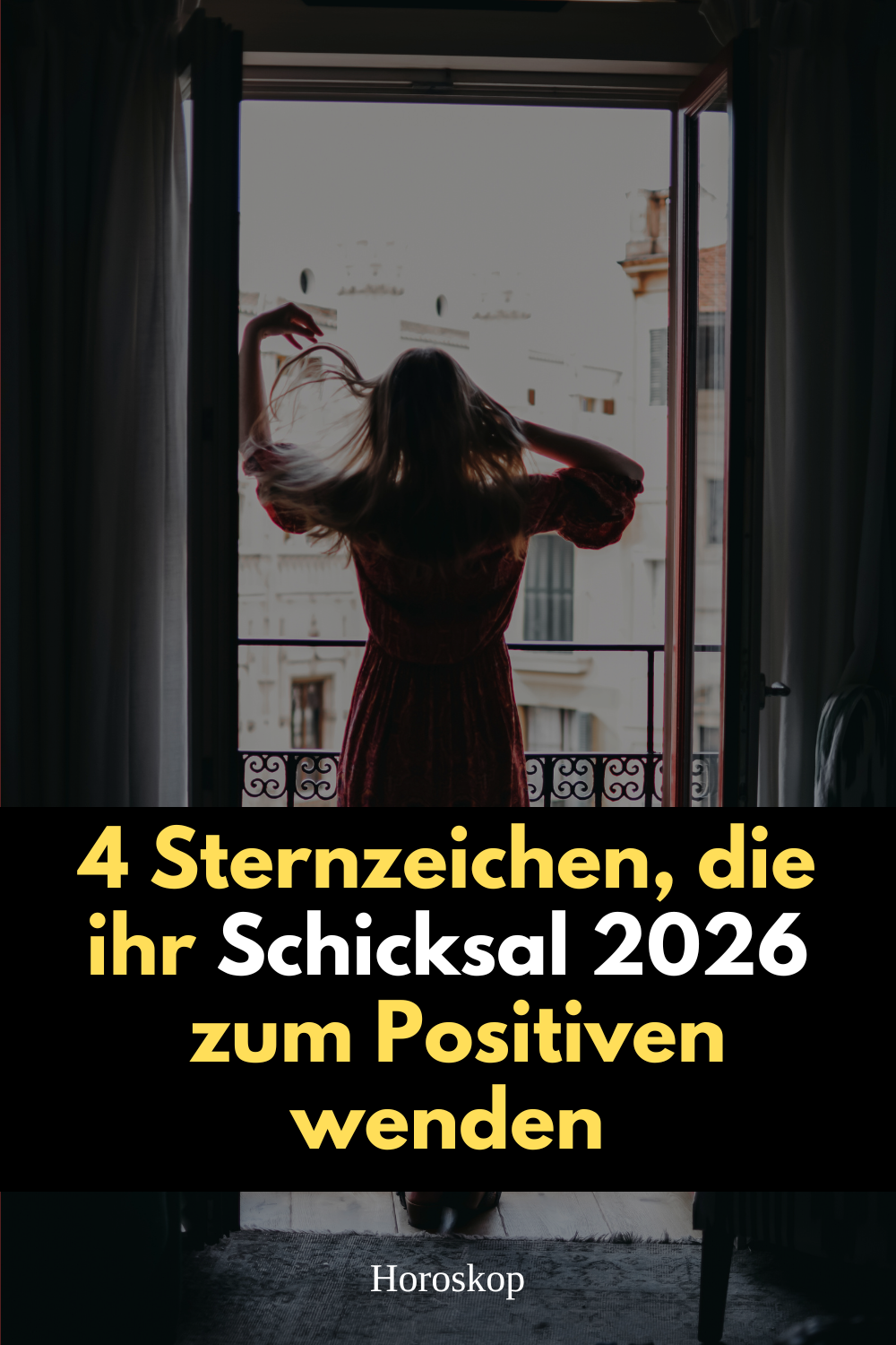 Horoskop 2026, Sternzeichen 2026, Schicksal 2026, Neubeginn Sternzeichen, astrologische Vorhersage 2026, positive Veränderungen 2026, Wassermann 2026, Stier 2026, Widder 2026, Krebs 2026, astrologisches Jahr 2026, zweite Chance Universum, astrologische Prognose 2026