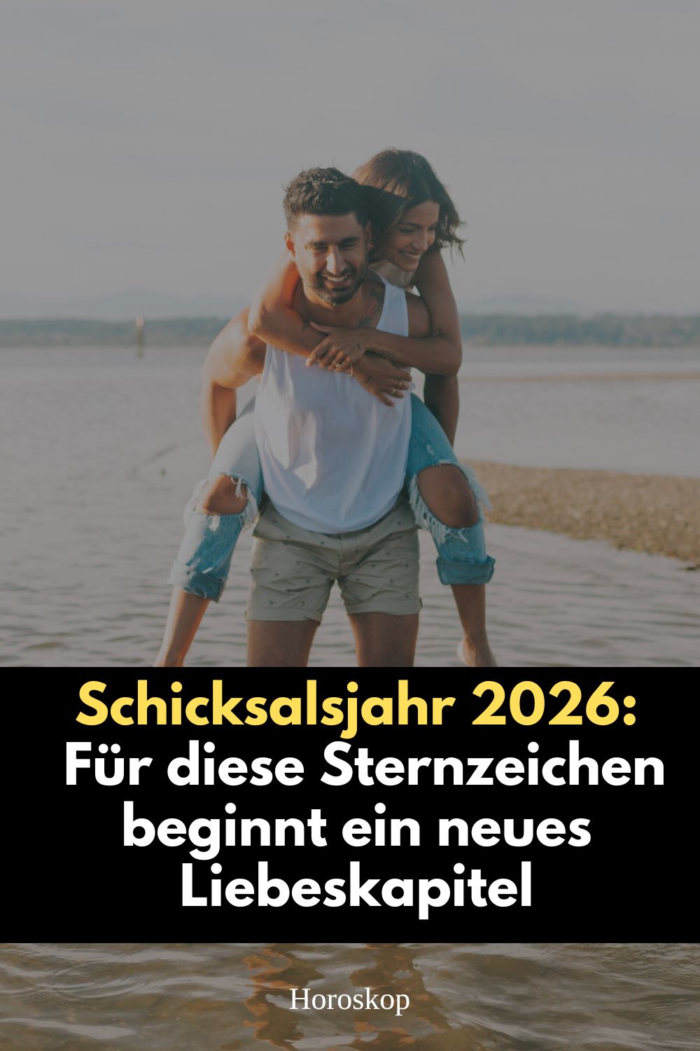 Schicksalsjahr 2026, Sternzeichen Liebe 2026, große Liebe Horoskop, neue Liebe 2026, Liebeshoroskop 2026, Jungfrau Liebe 2026, Schütze Liebe 2026, Skorpion Liebe 2026, astrologische Vorhersagen 2026, Sternzeichen Partnerschaft 2026