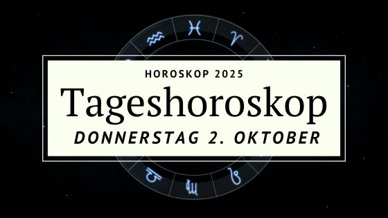 Horoskop für Donnerstag, den 2. Oktober 2025