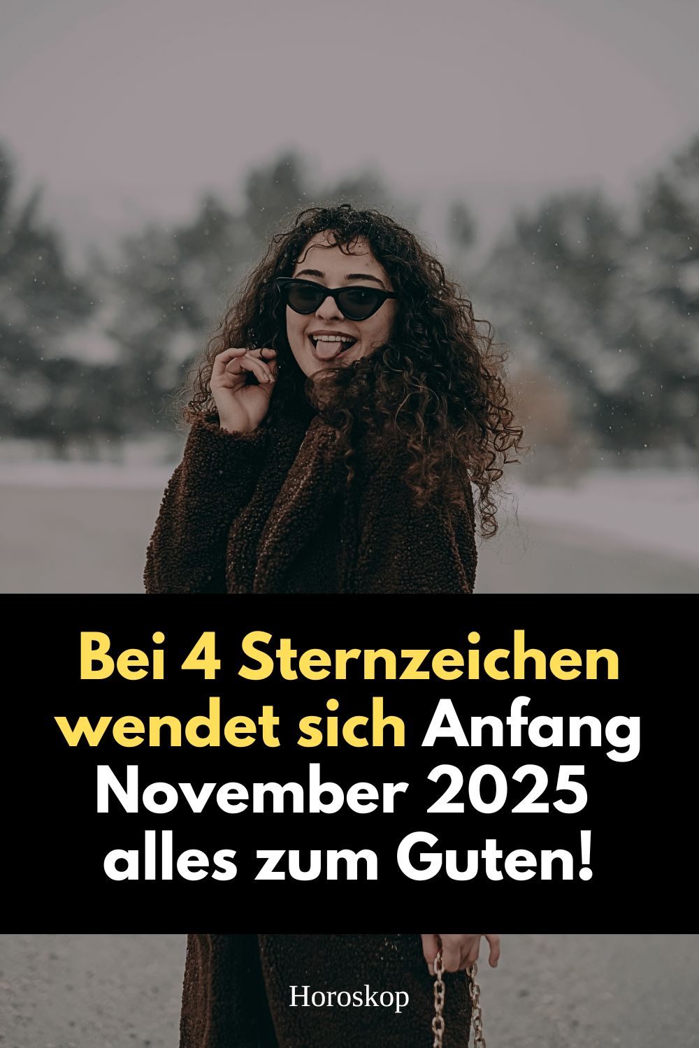 November 2025, Sternzeichen Glück, astrologische Prognose, kosmischer Rückenwind, Horoskop November, vier Sternzeichen, Glücksphase, erste Novemberwoche