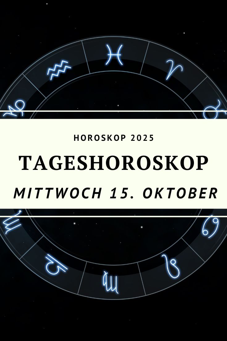 Horoskop 15. Oktober 2025, Tageshoroskop Waage, Horoskop Mittwoch, Horoskop heute, Sternzeichen Horoskop, astrologische Prognose, Waage Mond, Sonne in Waage, Tagesenergie, Balance und Harmonie, Horoskop Widder, Horoskop Stier, Horoskop Zwillinge, Horoskop Krebs, Horoskop Löwe, Horoskop Jungfrau, Horoskop Waage, Horoskop Skorpion, Horoskop Schütze, Horoskop Steinbock, Horoskop Wassermann, Horoskop Fische, Liebe und Kommunikation, astrologisches Tageshoroskop, Brücken bauen durch Worte