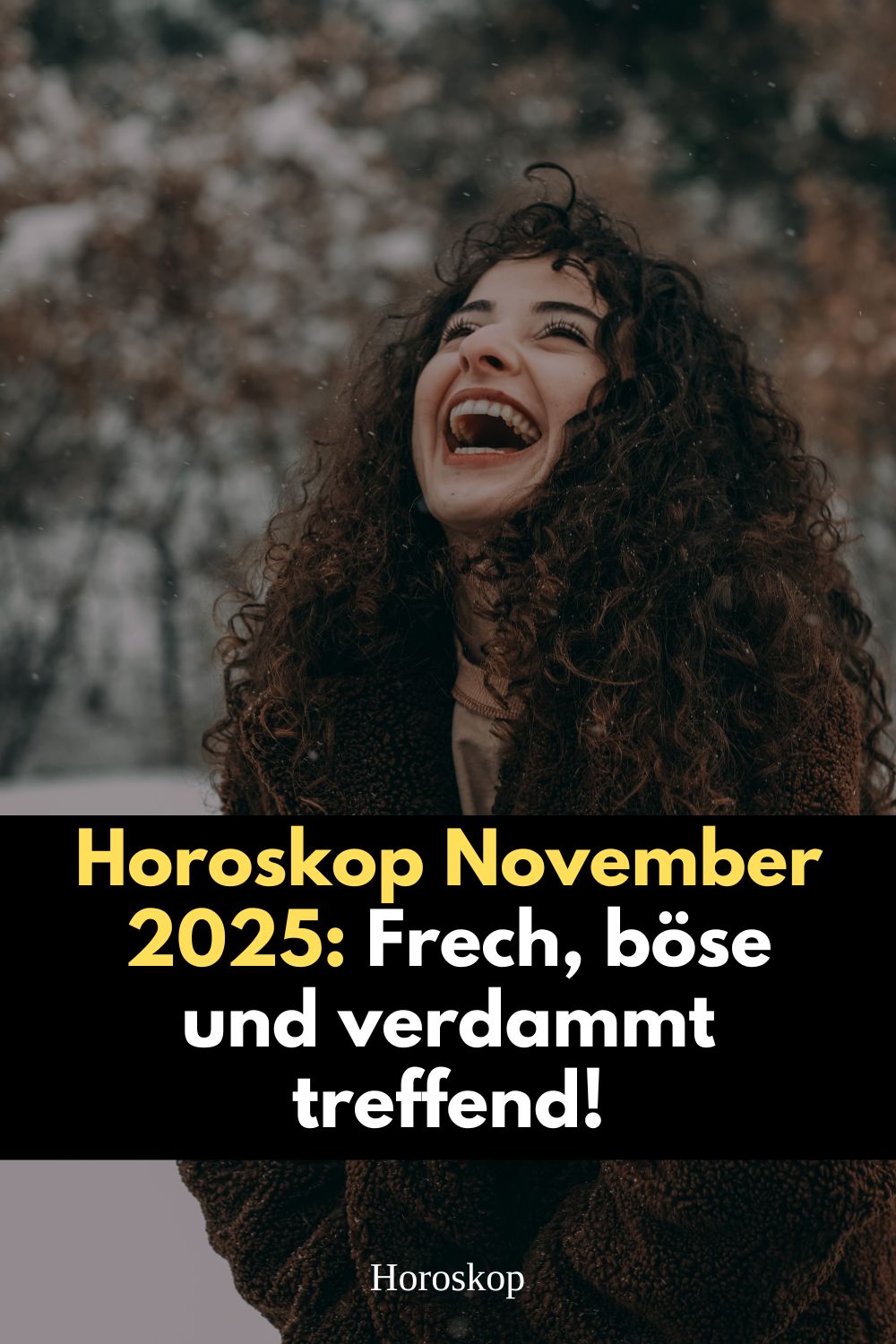 Horoskop November 2025, Monatshoroskop November 2025, sarkastisches Horoskop, lustiges Horoskop, schwarzer Humor Horoskop, ehrliches Horoskop, Horoskop mit Humor, Sternzeichen November 2025, astrologisches Horoskop, rückläufiger Merkur November 2025, Vollmond November 2025, Neumond Skorpion 2025, freches Horoskop, böse Horoskoptexte, Horoskop Widder, Horoskop Stier, Horoskop Zwillinge, Horoskop Krebs, Horoskop Löwe, Horoskop Jungfrau, Horoskop Waage, Horoskop Skorpion, Horoskop Schütze, Horoskop Steinbock, Horoskop Wassermann, Horoskop Fische