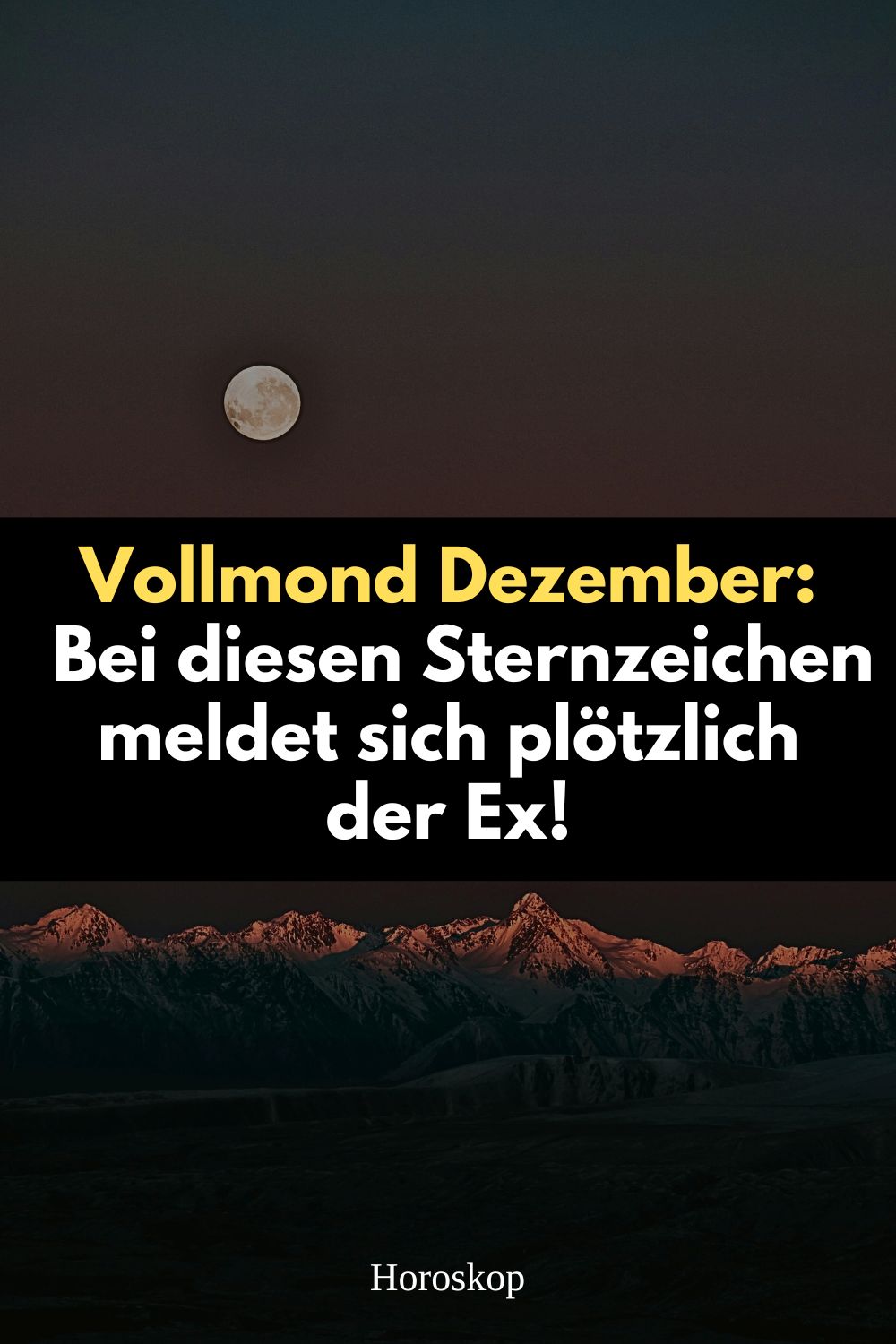 vollmond dezember 2025, vollmond 5. dezember, zwilling vollmond 2025, sternzeichen ex meldet sich, ex meldet sich wieder, astrologie ex partner, astrologie dezember 2025, vollmond nachricht vom ex, horoskop liebe dezember, sternzeichen kommunikation, liebe comeback sternzeichen, astrologische prognose dezember