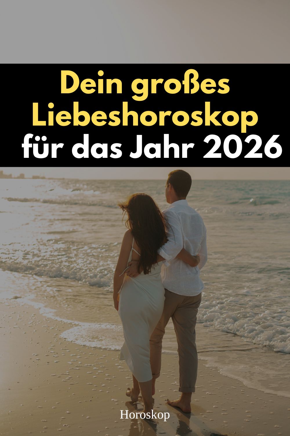 liebeshoroskop 2026, liebe 2026, sternzeichen liebe 2026, jahreshoroskop liebe, astrologie liebe 2026, liebeshoroskop sternzeichen, emotionale verbindung 2026, liebe und astrologie, sternzeichen prognose liebe, jahreshoroskop 2026, liebe vorhersage 2026, astrologische liebe 2026