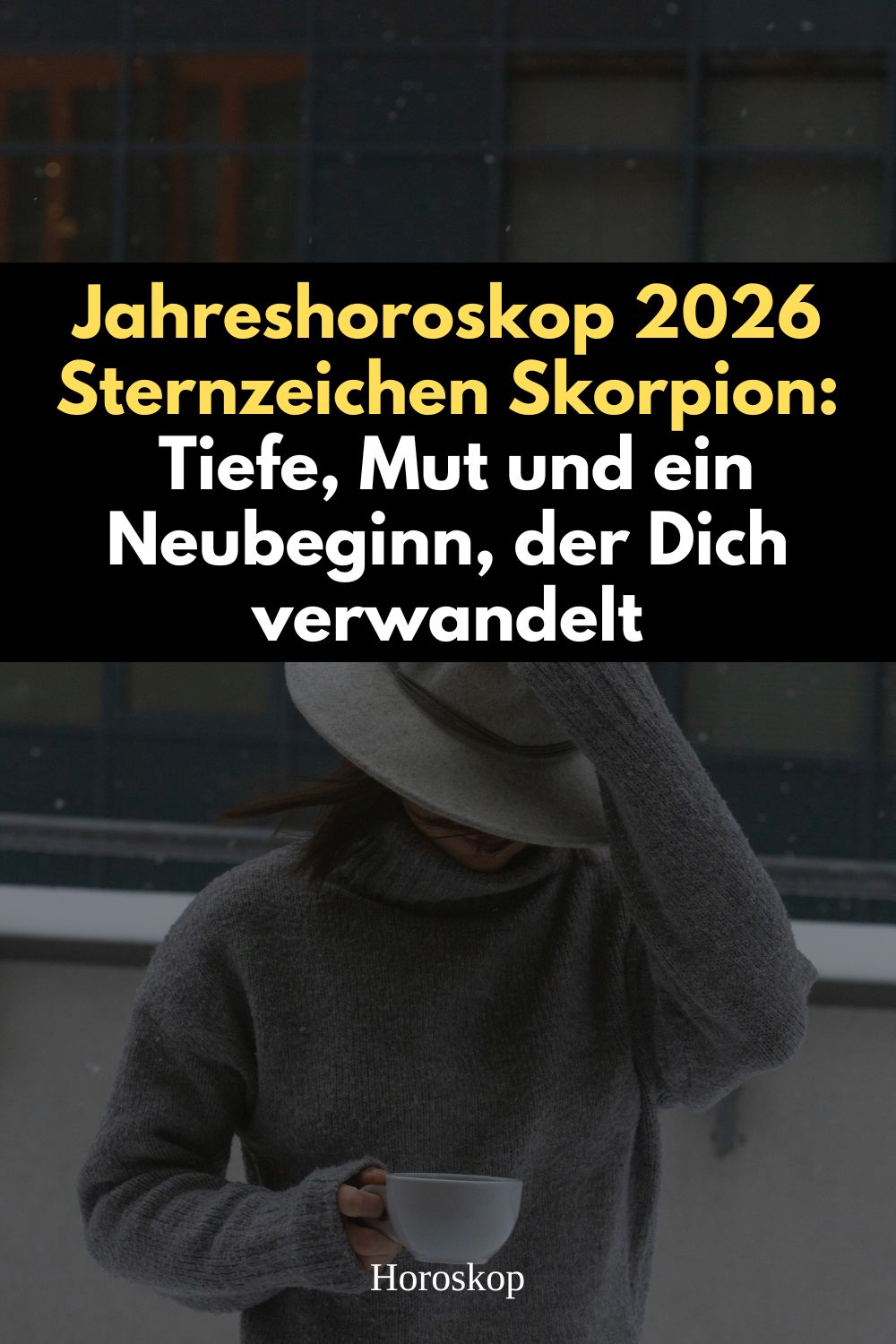 Skorpion 2026, Jahreshoroskop Skorpion, Jahreshoroskop 2026, Skorpion Horoskop, Skorpion Liebe 2026, astrologische Prognose Skorpion, Transformation Skorpion, Saturn Neptun Konjunktion 2026, Uranus Zwillinge 2026, Venus rückläufig Skorpion, Pluto rückläufig 2026, Jahreshoroskop Tiefe Transformation, Horoskop Neubeginn Skorpion