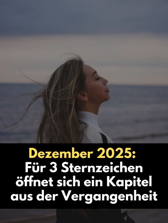Im Dezember 2025 öffnet sich für drei Sternzeichen ein bedeutendes Kapitel aus der Vergangenheit. Vollmond, Mars im Steinbock und der Neumond bringen alte Themen zurück – nicht als Rückschritt, sondern als Chance für Heilung, Klarheit und einen befreiten Neuanfang.
