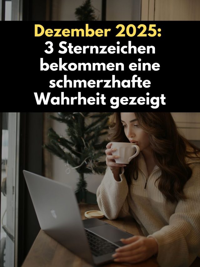 Im Dezember 2025 erleben drei Sternzeichen eine harte, aber befreiende Wahrheit. Vollmond, Mars und Neumond decken auf, wer wirklich an ihrer Seite steht – und wer nicht. Erfahre, welche Sternzeichen betroffen sind und welche Lektion das Universum für sie bereithält.