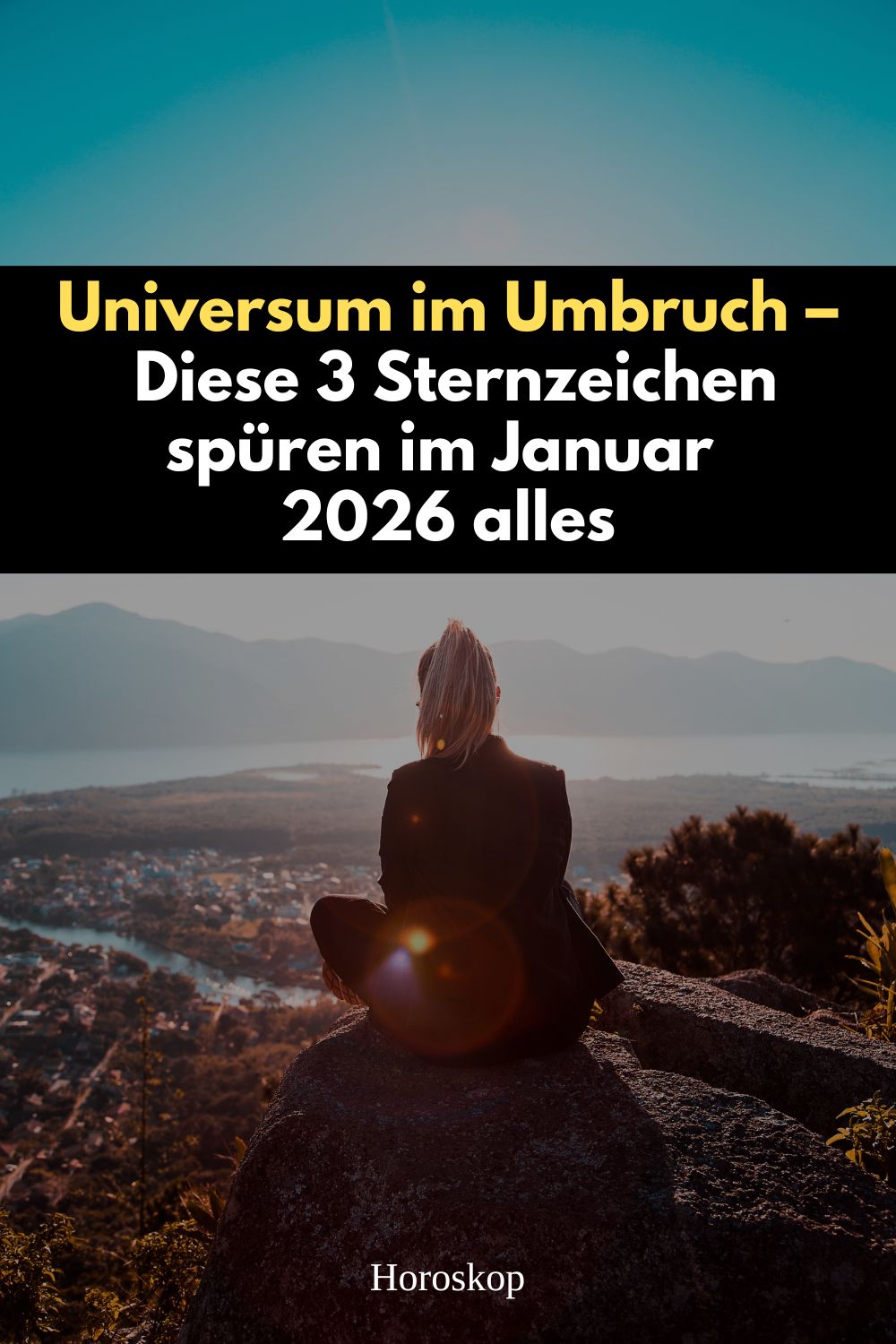 Januar 2026 Horoskop, Sternzeichen Januar 2026, astrologische Wende 2026, Universum im Umbruch, wichtige Entscheidung Sternzeichen, Transformation Sternzeichen, karmische Entscheidungen, Horoskop Januar 2026, Steinbock Januar 2026, Zwillinge Januar 2026, Fische Januar 2026, spirituelle Veränderung Astrologie