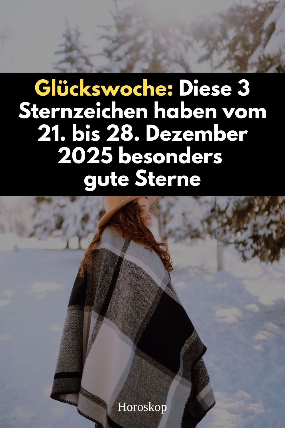 Glückswoche Dezember 2025,Sternzeichen Glück Dezember 2025,Widder Glückswoche,Jungfrau Glück Dezember,Wassermann gute Sterne,Horoskop 21 bis 28 Dezember 2025,astrologische Glücksphase Dezember,Wintersonnenwende Horoskop,spirituelle Woche Dezember,Sternzeichen Energie Dezember