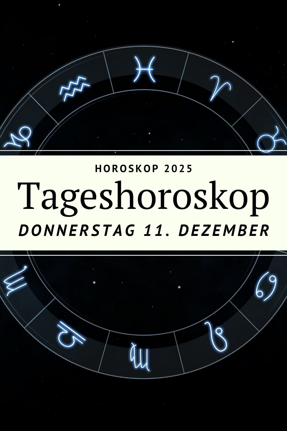 Horoskop 11. Dezember 2025, Horoskop Dezember 2025, Tageshoroskop 11.12.2025, astrologische Erdung, Stier Mond Bedeutung, Schütze Sonne Energie, Erdung und Klarheit, Sternzeichen 11. Dezember, astrologische Prognose Dezember, spirituelle Erdung, Fokus und Klarheit, Horoskop für alle Sternzeichen, Horoskop Stier Mond, tägliches Horoskop, Deno Licina Horoskop