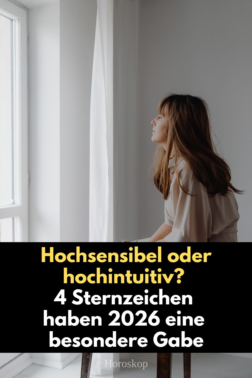 hochsensibel, hochintuitiv, Sternzeichen 2026, Intuition 2026, Bauchgefühl, astrologische Intuition, Fische 2026, Waage 2026, Steinbock 2026, Wassermann 2026, spirituelle Gabe, Warnsignale erkennen, astrologische Prognose 2026, emotionale Sensibilität, Horoskop 2026
