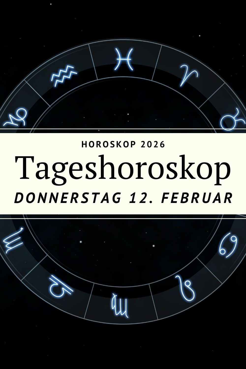Horoskop 12. Februar 2026, Tageshoroskop Donnerstag, Mond im Krebs Horoskop, Horoskop heute, Sternzeichen Horoskop, Krebs Mond Bedeutung, emotionale Sicherheit Horoskop, Liebeshoroskop heute, Horoskop Widder Stier Zwillinge, Wassermann Sonne Horoskop, spirituelles Tageshoroskop, Horoskop deno licina