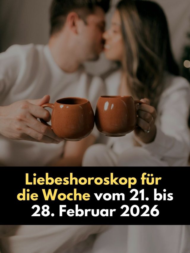 Liebeshoroskop für die Woche vom 21. bis 28. Februar 2026: Emotionale Tiefe, ehrliche Gespräche und neue Herzenswege für alle Sternzeichen. Jetzt lesen!