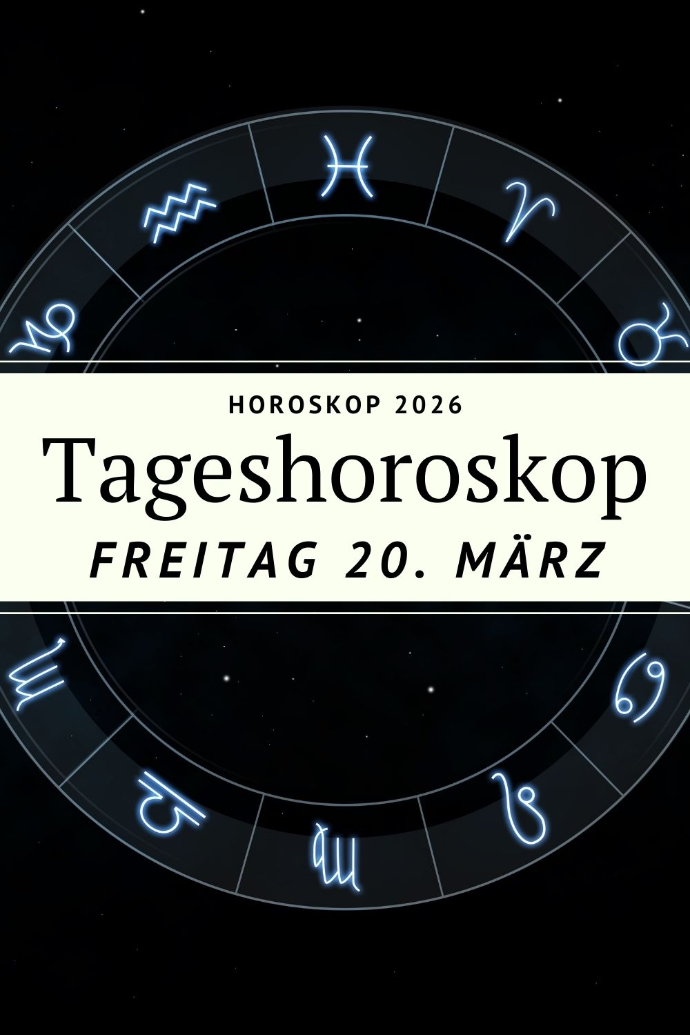 Horoskop 20 März 2026, Tageshoroskop 20.03.2026, Horoskop heute, astrologisches Neujahr 2026, Sonne im Widder, Mond im Widder, Frühlingsanfang Astrologie, Widder Saison Beginn, Sternzeichen Horoskop heute, Astrologie März 2026, Horoskop Freitag 20 März 2026, Tierkreisjahr Beginn, Widder Energie Astrologie, Tageshoroskop Sternzeichen
