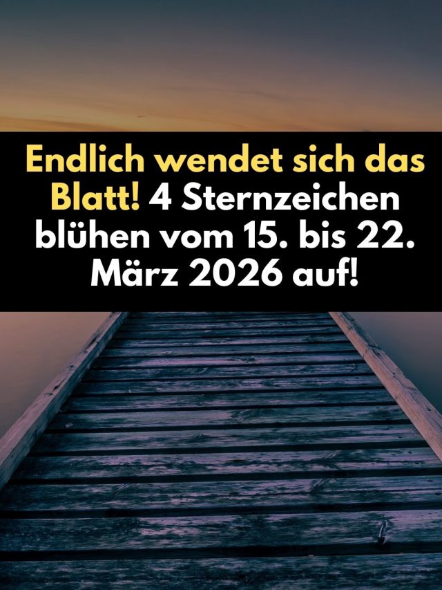 Woche vom 15. bis 22. März 2026 bringt durch den Fische-Neumond und den Frühlingsbeginn eine kraftvolle Wendung. Für 4 Sternzeichen beginnt jetzt eine glückliche Phase voller neuer Chancen, Klarheit und frischer Energie.