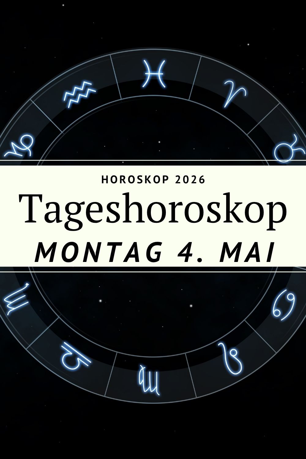 Horoskop 4 Mai 2026, Horoskop heute, Tageshoroskop Montag, Sternzeichen 4 Mai 2026, Astrologie Mai 2026, Pluto rückläufig 2026, Jupiter Krebs Bedeutung, Venus Zwillinge Horoskop, Horoskop Widder heute, Horoskop Stier heute, Horoskop Zwillinge heute, Horoskop Krebs heute, Horoskop Löwe heute, Horoskop Jungfrau heute, Horoskop Waage heute, Horoskop Skorpion heute, Horoskop Schütze heute, Horoskop Steinbock heute, Horoskop Wassermann heute, Horoskop Fische heute, Liebe Horoskop Mai 2026, astrologische Vorhersage 2026, Sternzeichen Prognose heute, Horoskop Klarheit Entscheidungen