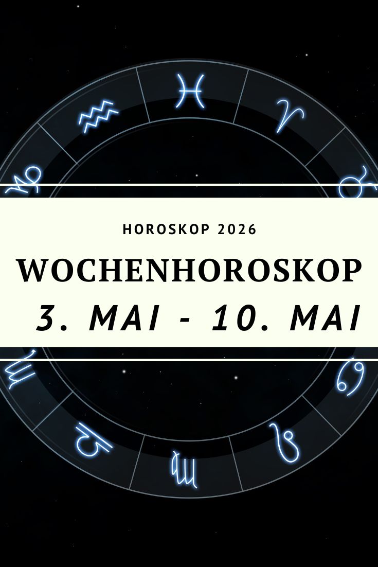 Wochenhoroskop Mai 2026, Horoskop 3 bis 10 Mai 2026, Sternzeichen Wochenhoroskop, Pluto rückläufig 2026, Sonne im Stier Bedeutung, Venus Zwillinge Horoskop, Jupiter Krebs Einfluss, astrologische Prognose Mai 2026, Horoskop Widder bis Fische, Wochenhoroskop alle Sternzeichen, Astrologie Mai 2026, Horoskop Liebe Karriere Woche, Pluto Wassermann Rückläufigkeit, Horoskop Deutschland Mai 2026