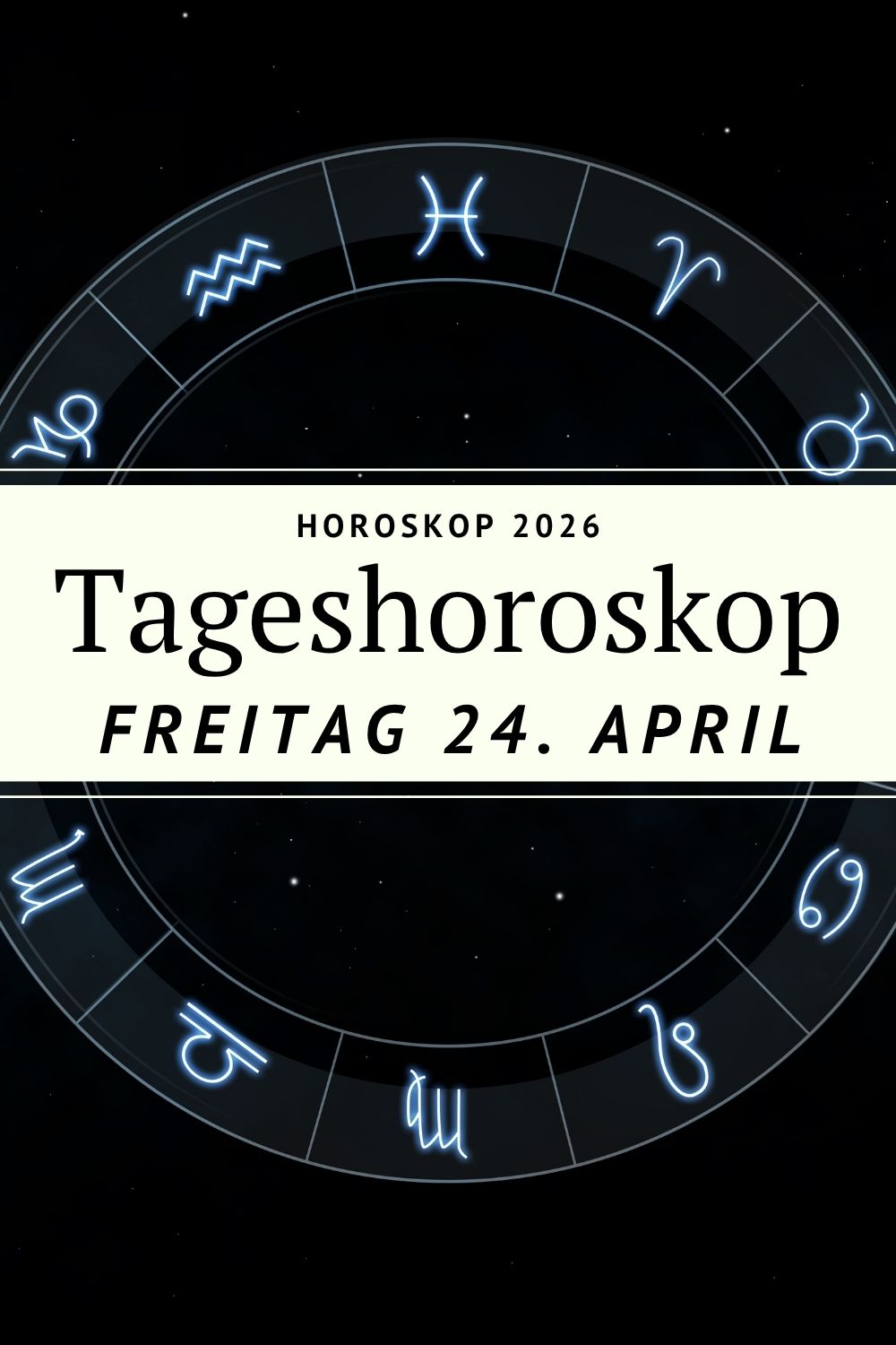 Horoskop 24 April 2026, Horoskop Freitag 24 April, Tageshoroskop 24.04.2026, Sternzeichen heute, Venus in Zwillinge Bedeutung, astrologisches Horoskop April 2026, Liebeshoroskop April 2026, Horoskop alle Sternzeichen, astrologie heute, Horoskop Deutschland April 2026, Horoskop Liebe Karriere Freitag, Tageshoroskop Freitag Sternzeichen, Astrologie Trends 2026, Venus Transit Zwillinge