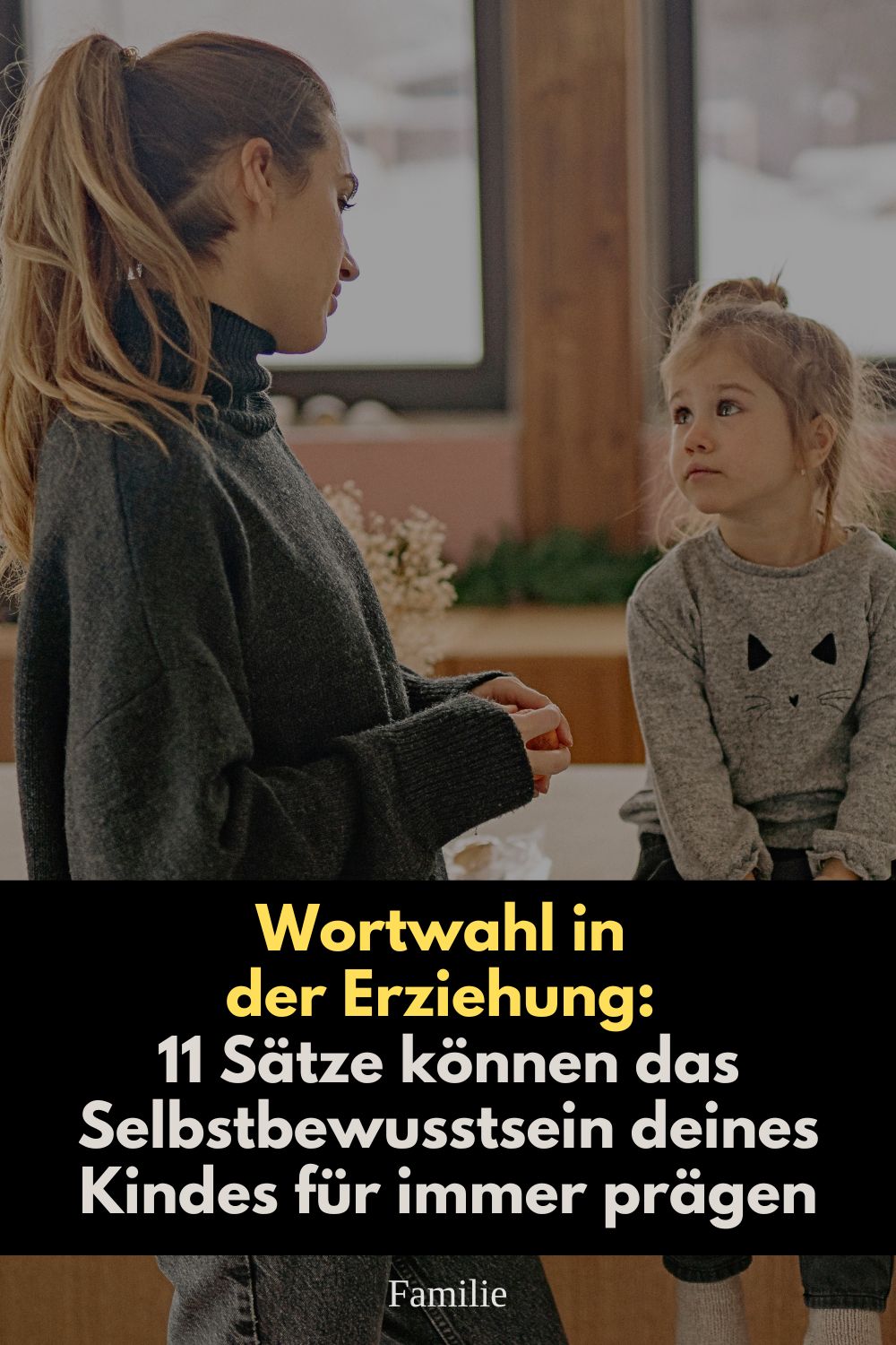 Wortwahl in der Erziehung, Selbstbewusstsein Kinder stärken, Erziehung Tipps, Kinderpsychologie, emotionale Intelligenz Kinder, toxische Sätze Eltern, positive Erziehung, bedürfnisorientierte Erziehung, innere Stimme Kind, Selbstwertgefühl Kinder, achtsame Erziehung, Eltern und Sprache, Growth Mindset Kinder, psychologische Erziehung, Gefühle bei Kindern, starke Kinder erziehen, Elternratgeber, emotionale Entwicklung Kinder, Erziehungsfehler vermeiden, Kommunikation mit Kindern, sensible Kinder stärken, moderne Erziehung, Kinder emotional stärken, Sprache und Selbstbewusstsein, Eltern Tipps Alltag