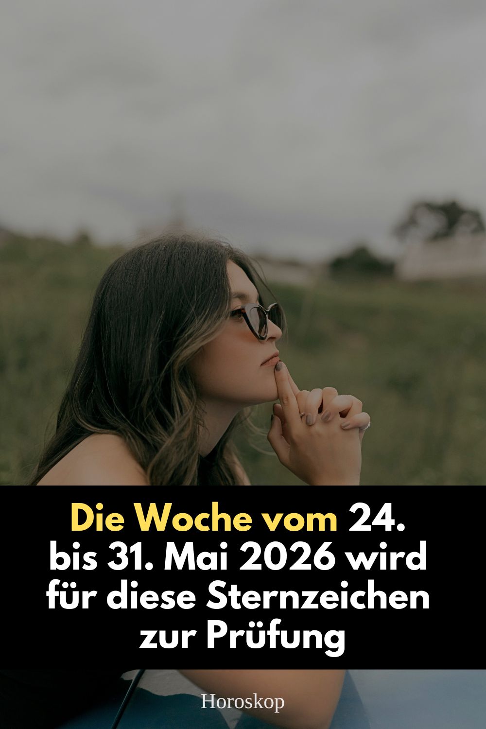 Sternzeichen Mai 2026, Horoskop Woche 24 bis 31 Mai 2026, Vollmond Schütze 31 Mai 2026, astrologische Vorschau Mai 2026, schwierige Sternzeichen 2026, Pluto rückläufig Wassermann, Saturn im Widder Bedeutung, Wochenhoroskop Mai 2026, astrologische Veränderungen 2026, Sternzeichen Herausforderungen, Zwillinge Horoskop Mai 2026, Krebs Horoskop Mai 2026, Löwe Horoskop Mai 2026, Jungfrau Horoskop Mai 2026, Skorpion Horoskop Mai 2026, Schütze Horoskop Mai 2026, Vollmond Astrologie 2026, intensive astrologische Phase, Sternzeichen Prüfung, emotionales Horoskop 2026