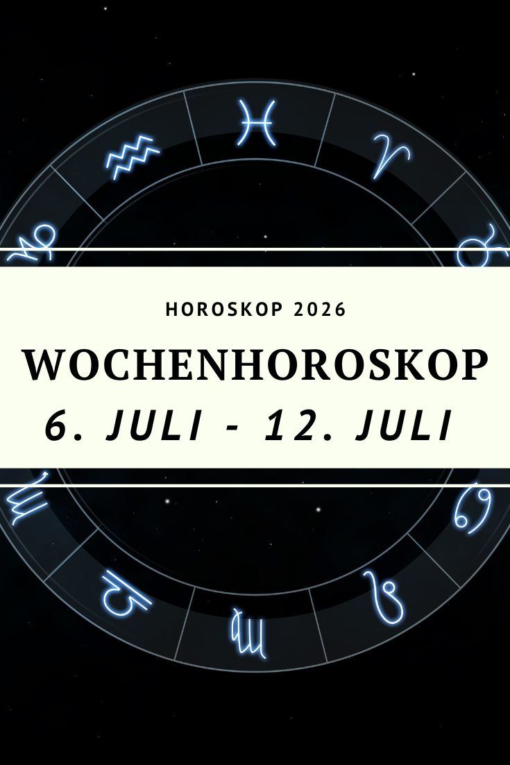 Wochenhoroskop 6. bis 12. Juli 2026, Wochenhoroskop Juli 2026, Horoskop Woche 28 2026, Sternzeichen Horoskop, Wochenhoroskop alle Sternzeichen, Astrologie Juli 2026, Merkur rückläufig Juli 2026, letztes Mondviertel Juli 2026, Neumond Krebs 2026, Horoskop Widder, Horoskop Stier, Horoskop Zwillinge, Horoskop Krebs, Horoskop Löwe, Horoskop Jungfrau, Horoskop Waage, Horoskop Skorpion, Horoskop Schütze, Horoskop Steinbock, Horoskop Wassermann, Horoskop Fische, Liebe Horoskop, Beruf Horoskop, Finanzhoroskop, Wochenprognose Sternzeichen, kosmische Energien, Astrologie Deutschland, Deno Licina Horoskop, Juli Horoskop 2026, Sternzeichen Woche 6 bis 12 Juli 2026