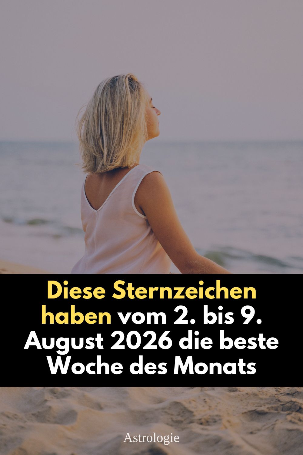 Sternzeichen August 2026, Horoskop August 2026, Wochenhoroskop August 2026, beste Sternzeichen August 2026, Glückswoche August 2026, Sternzeichen Glück, Wassermann Horoskop August 2026, Fische Horoskop August 2026, Stier Horoskop August 2026, Astrologie August 2026, Wochenhoroskop 2 bis 9 August 2026, Glückshoroskop August 2026, Sternzeichen Prognose August 2026, Löwe Saison 2026, Sonnenfinsternis August 2026, Mondphase August 2026, Jupiter im Löwen, Venus im Löwen, Saturn im Widder, Pluto Wassermann, Sternzeichen Erfolg August 2026, Liebe Beruf Finanzen Horoskop, Astrologie Vorhersage 2026, deno licina Horoskop, Horoskop diese Woche
