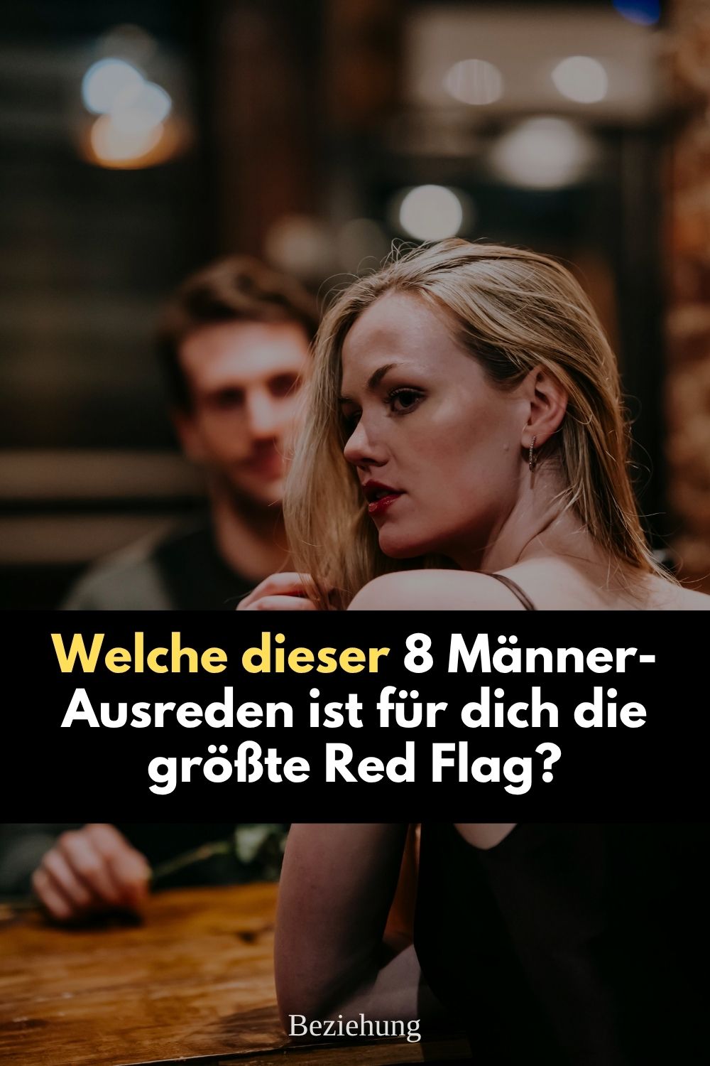 Männer Ausreden, Red Flags Männer, Männer die dich nicht wollen, Ausreden beim Dating, Beziehung Red Flags, Kennenlernphase Männer, er will keine Beziehung, Männer Rückzug, toxische Beziehung, Dating Red Flags, Bindungsangst Mann, er ist nicht bereit für eine Beziehung, kein Interesse Beziehung, emotionale Unverfügbarkeit, Beziehungstipps Frauen