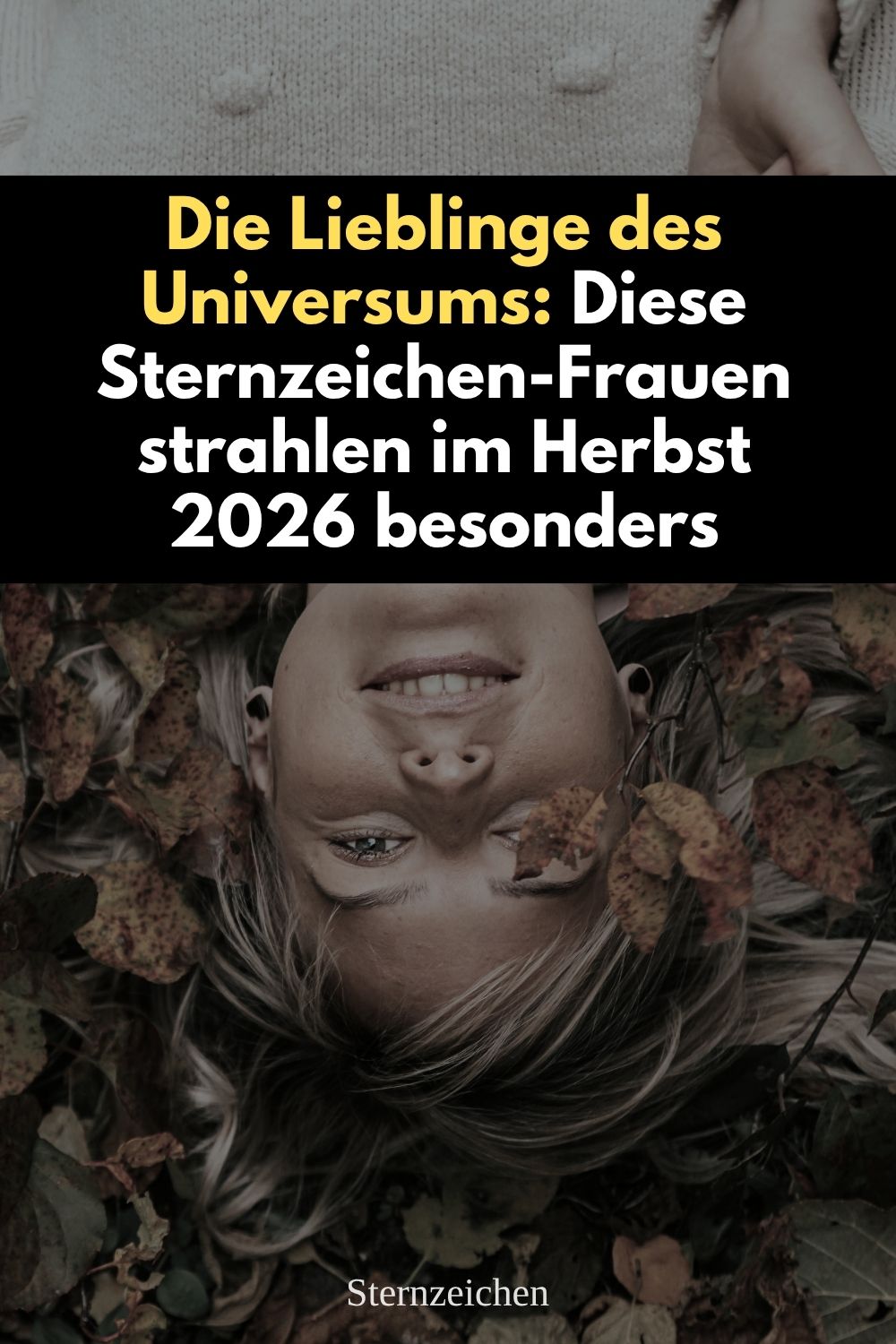Lieblinge des Universums, Sternzeichen Frauen Herbst 2026, Sternzeichen Herbst 2026, Horoskop Herbst 2026, Astrologie Herbst 2026, Zwillinge Frau, Widder Frau, Stier Frau, Krebs Frau, Sternzeichen Frauen, besondere Sternzeichen Frauen, stärkste Sternzeichen Frauen, attraktive Sternzeichen Frauen, Ausstrahlung Sternzeichen, Horoskop Frauen 2026