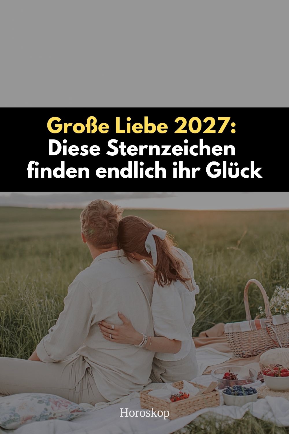 große Liebe 2027, Liebeshoroskop 2027, Horoskop Liebe 2027, Sternzeichen Liebesglück, Sternzeichen finden große Liebe, Stier Liebe 2027, Wassermann Liebe 2027, Krebs Liebe 2027, Partnerschaft 2027, neue Liebe 2027, Singles Horoskop 2027, Seelenpartner 2027, astrologische Liebesprognose, Beziehungshoroskop 2027, Liebesglück Sternzeichen, Jahreshoroskop Liebe 2027