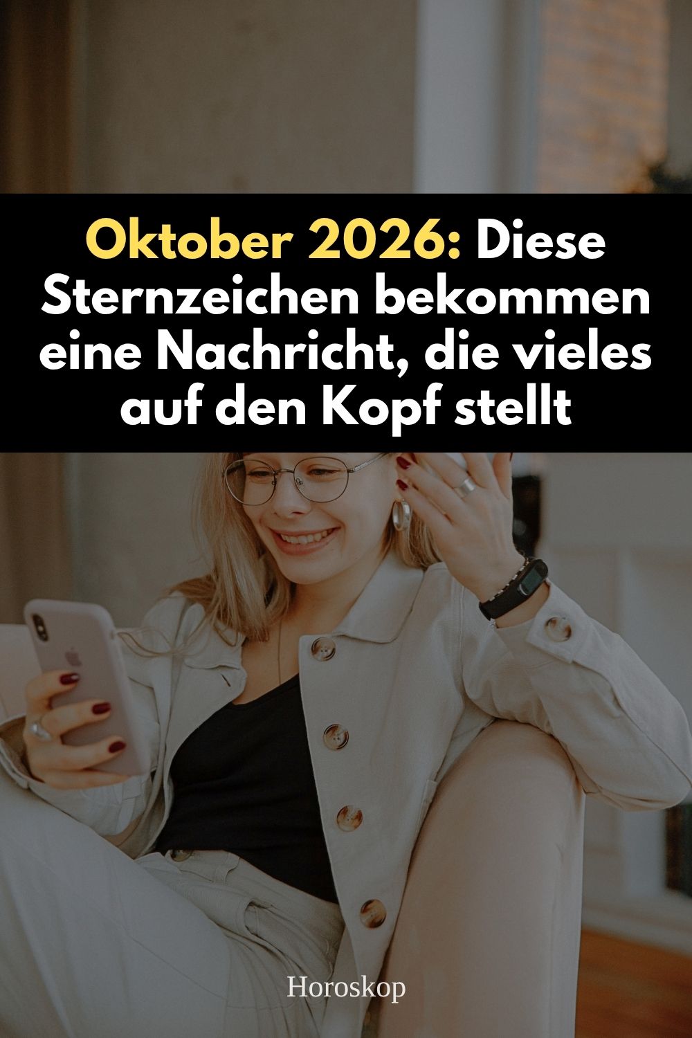 Horoskop Oktober 2026, Sternzeichen wichtige Nachricht, überraschende Nachricht Oktober 2026, Widder Oktober 2026, Stier Oktober 2026, Wassermann Oktober 2026, astrologischer Wendepunkt, gute Nachrichten Sternzeichen, Monatshoroskop Oktober 2026, Venus rückläufig 2026, Merkur rückläufig Oktober 2026, Vollmond im Stier, Neumond in der Waage, Schicksalsbotschaft, Astrologie Oktober 2026, neue Chance Oktober 2026
