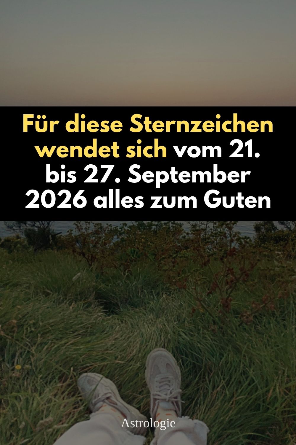 Horoskop 21. bis 27. September 2026, Glück für Sternzeichen, positive Wende Sternzeichen, Widder Horoskop September 2026, Stier Horoskop September 2026, Wochenhoroskop September 2026, alles wird gut, Vollmond im Widder 2026, Waage-Saison 2026, astrologische Vorhersage, neue Chancen im September, Glückswoche für Sternzeichen